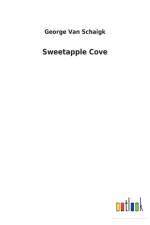 Sweetapple Cove af George Van Schaigk
