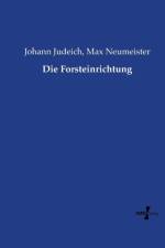 Die Forsteinrichtung af Max Neumeister