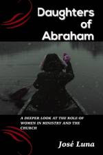 Daughters of Abraham af Jose Luna