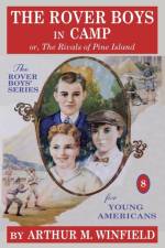 Rover Boys in Camp af Arthur M Winfield