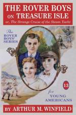 Rover Boys on Treasure Isle af Arthur M Winfield