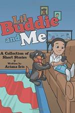 Lil Buddie and Me af Ariana Iris