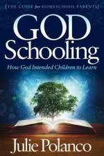 God Schooling af Julie Polanco