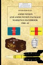 Inter-Service Ammunition & Ammunition Package Markings 1960-61