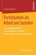 Partizipation ALS Arbeit Am Sozialen af Sandra Kuchler