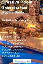 Creative Pools Swimming pool Buyers Guide af Stephen David Wright