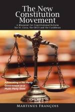 The New Constitution Movement af Martinus Francois