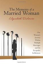 Memoirs of a Married Woman af Elyzabeth D'Amore