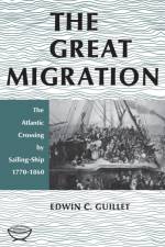 The Great Migration (Second Edition) af Edwin C Guillet
