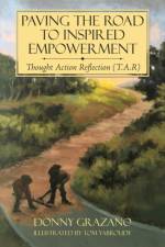 Paving the Road to Inspired Empowerment af Donny Grazano