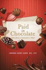 Paid in Chocolate af Johnna Anne Gurr