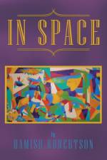 In Space af Hamish Robertson