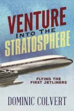 Venture into the Stratosphere af Dominic Colvert