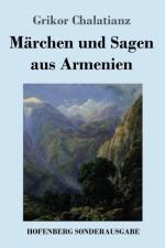 Marchen und Sagen aus Armenien