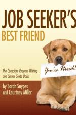 Job Seeker's Best Friend af Courtney Miller