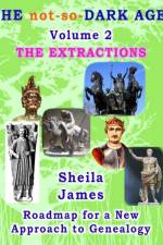 not-so DARK AGES - Volume 2 af Sheila James