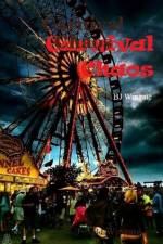 Carnival Chaos af Bj Wingate