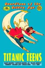 Guardians of the Golden Age: Titanic Teens af Mini Komix
