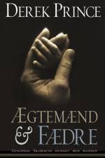 Ægtemænd & fædre af Derek Prince