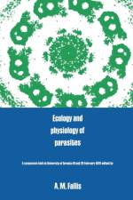 Ecology and Physiology of Parasites