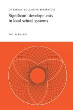 Significant Developments in Local School Systems af W G Fleming