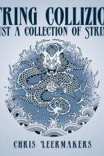 String Collizion af Chris Leermakers