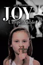 Joy Unspeakable af Joy Hopper