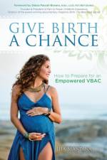 Give Birth a Chance af Ilia Blandina