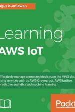 Learning AWS IoT af Agus Kurniawan
