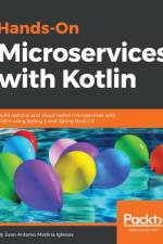 Hands-On Microservices with Kotlin af Juan Antonio Medina Iglesias