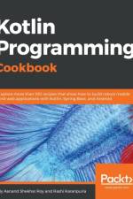 Kotlin Programming Cookbook af Aanand Shekhar Roy
