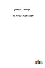 Great Apostasy af James E Talmage
