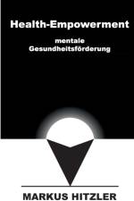Health-Empowerment af Markus Hitzler