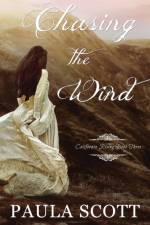 Chasing the Wind af Paula Scott