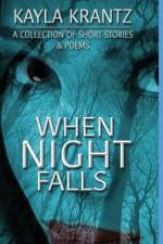 When Night Falls af Kayla Krantz