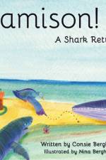 Jamison! A Shark Returns af Berghausen Consie