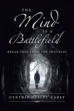 Mind Is a Battlefield af Cynthia Ousley-Garey