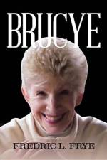 Brucye af Fredric L Frye