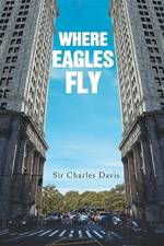 Where Eagles Fly af Sir Charles Davis