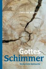 Gottes-Schimmer af Christina Mülling