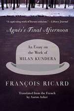 Agnessential Final Afternoon an Essay on the af Francois Richard