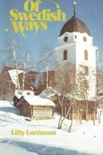 Of Swedish Ways af Lily Lorenzen