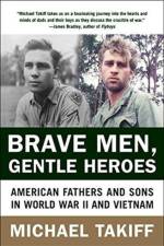 Brave Men, Gentle Heroes af Michael Takiff