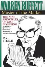 Warren Buffett: Master of the Market af Jay Steele