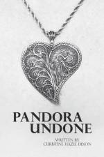 Pandora Undone af Christine Hazel Dixon