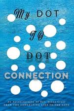 My Dot to Dot Connection af REV Diane Cross