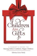 Children Are Gifts af Edwina Grice Neely