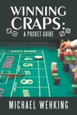 Winning Craps af Michael Wehking