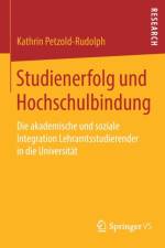 Studienerfolg Und Hochschulbindung af Kathrin Petzold-Rudolph