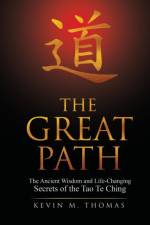 The Great Path af Kevin M Thomas